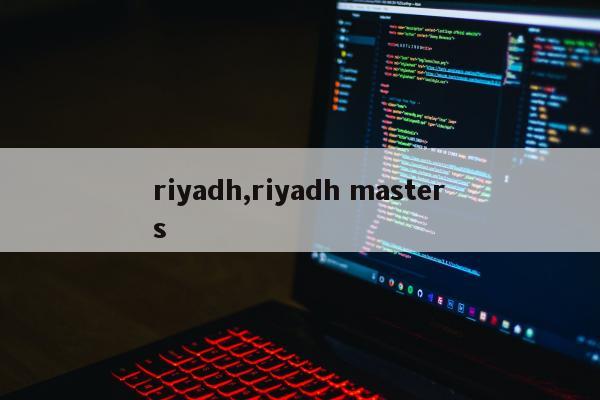 riyadh,riyadh masters